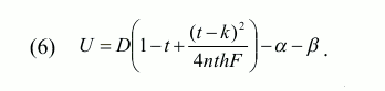 
(6) &nbsp; &nbsp; U=D(1-t+(t-k)<sup>2</sup>/4nthF)-&alpha;-&beta;
